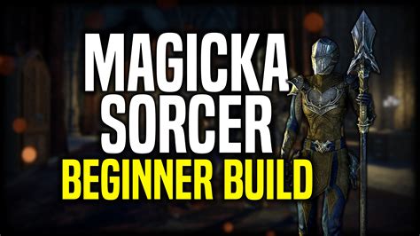 Magicka sorcerer eso build guide